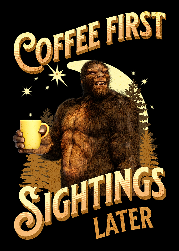 Bigfoot Coffee First Sightings Later