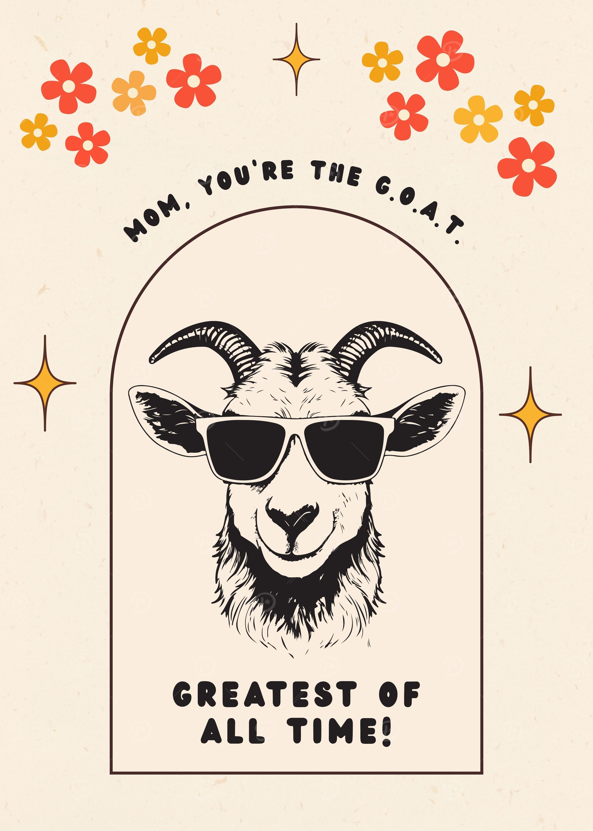 Mom, You're the G.O.A.T.