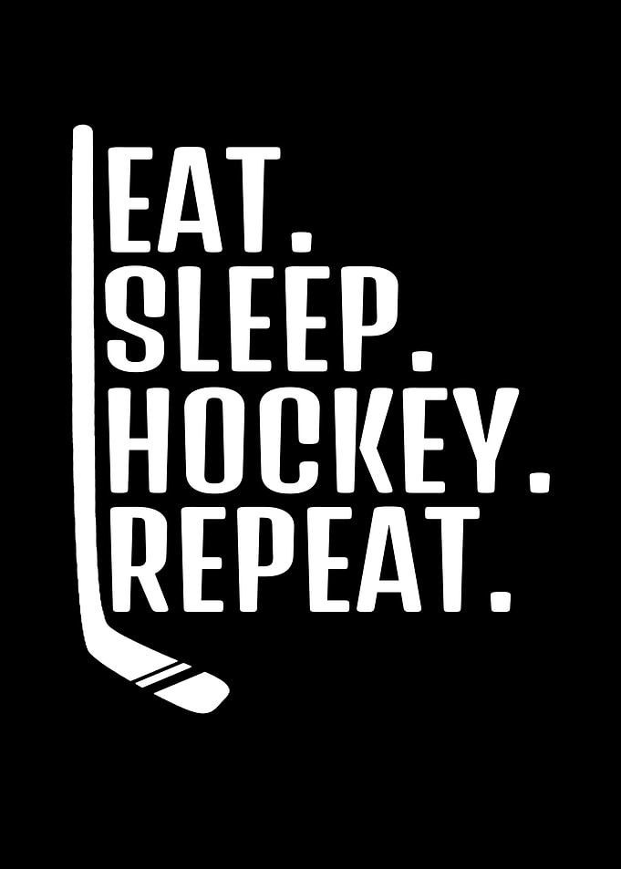 Eat Sleep Hockey Repeat