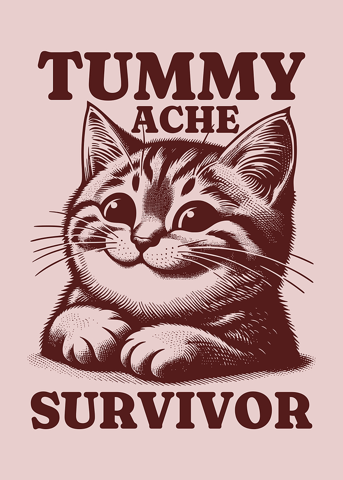 Tummy Ache Survivor Cute Cat