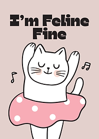 I'm Feline Fine