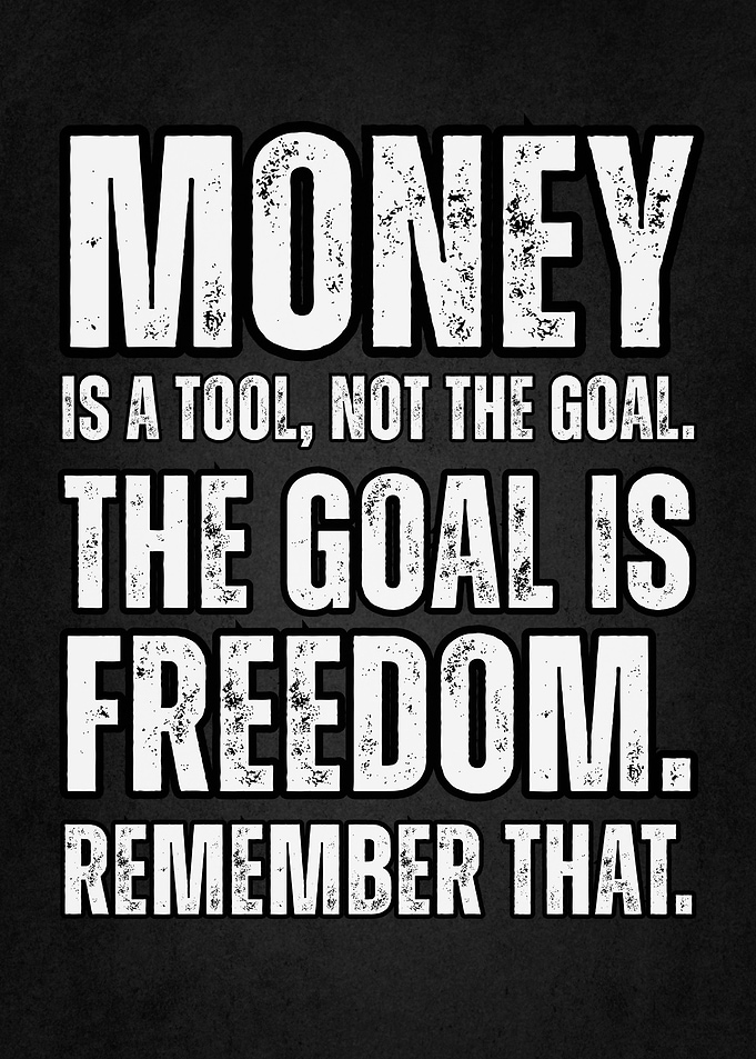 Money is a Tool Poster