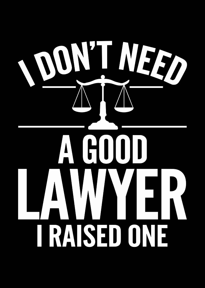 I Don't Need a Lawyer