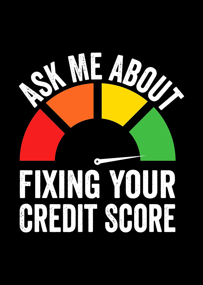 Fixing Your Credit Score Graphic