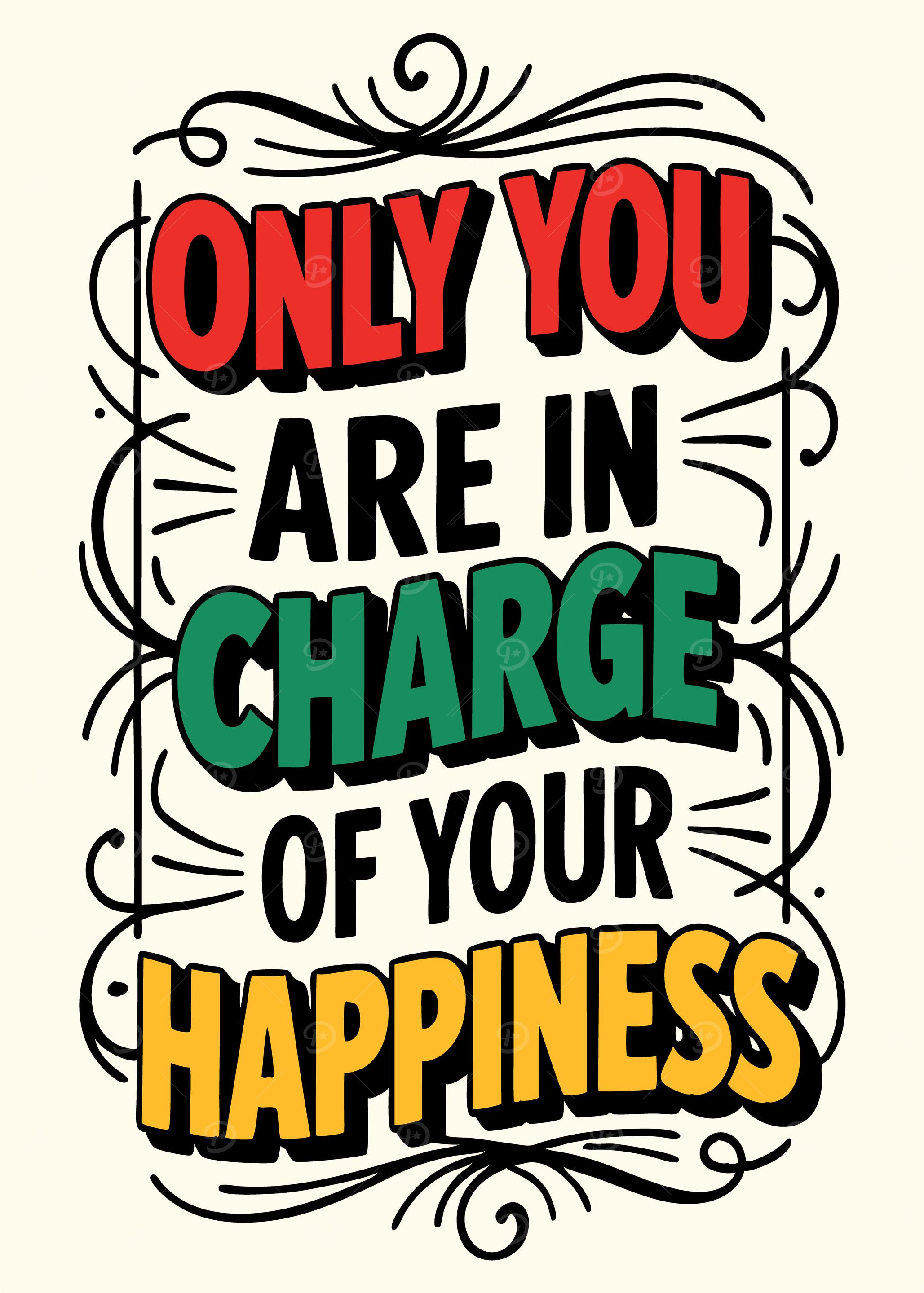 Only You Are In Charge