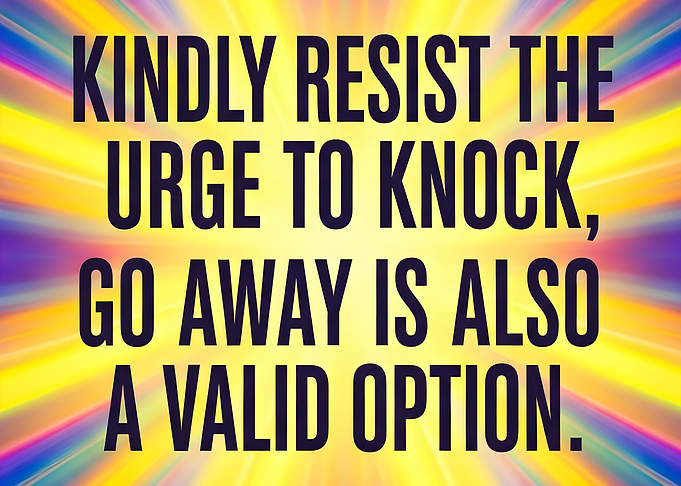 Resist the Urge to Knock Sign