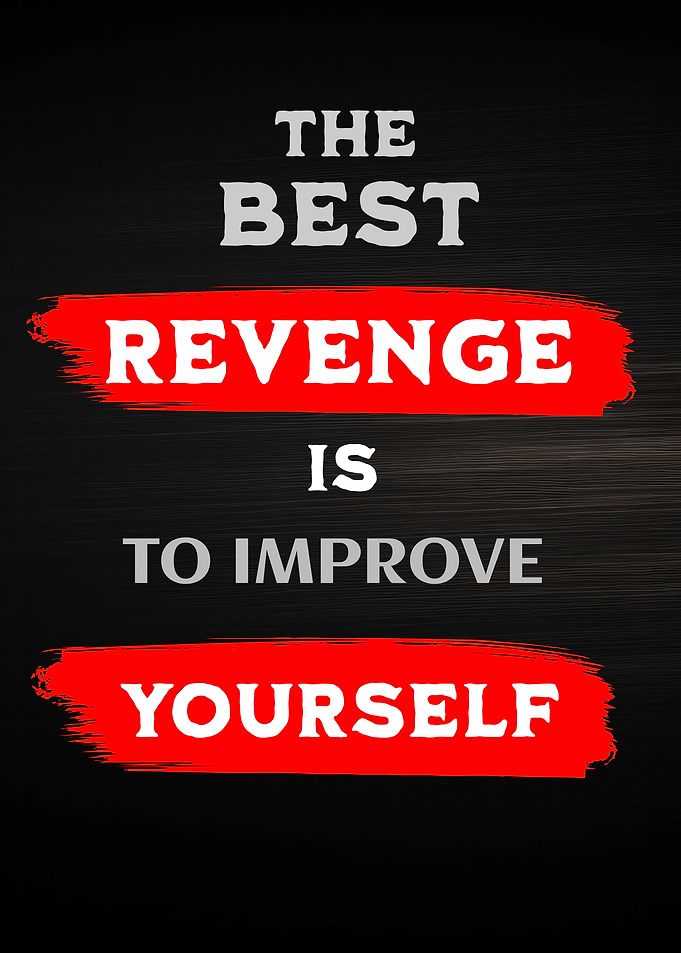 Inspirational Quote: Best Revenge