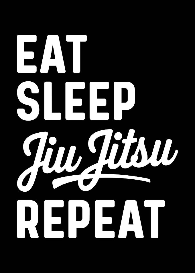 Eat Sleep Jiu Jitsu Repeat