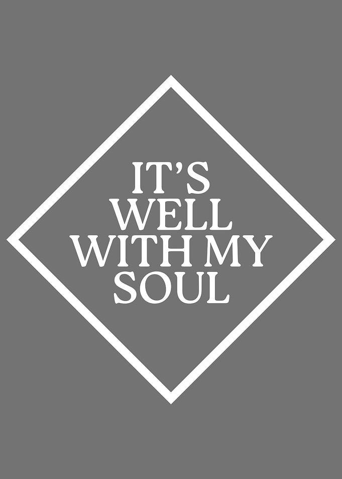 It's Well With My Soul