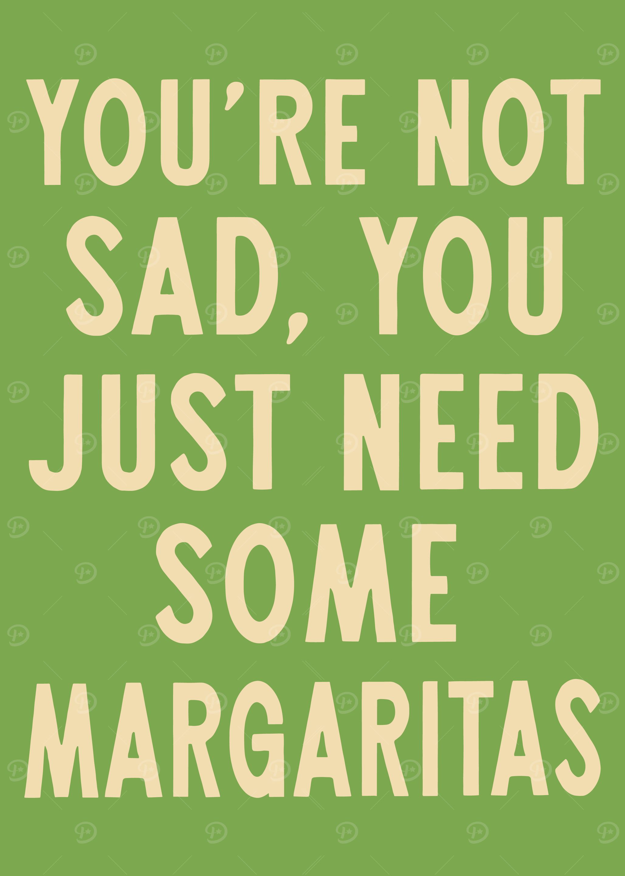 Margaritas Cure Sadness Text Art