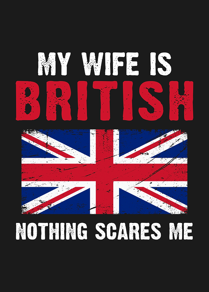 My Wife is British
