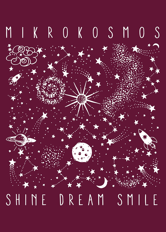 Mikrokosmos Shine Dream Smile