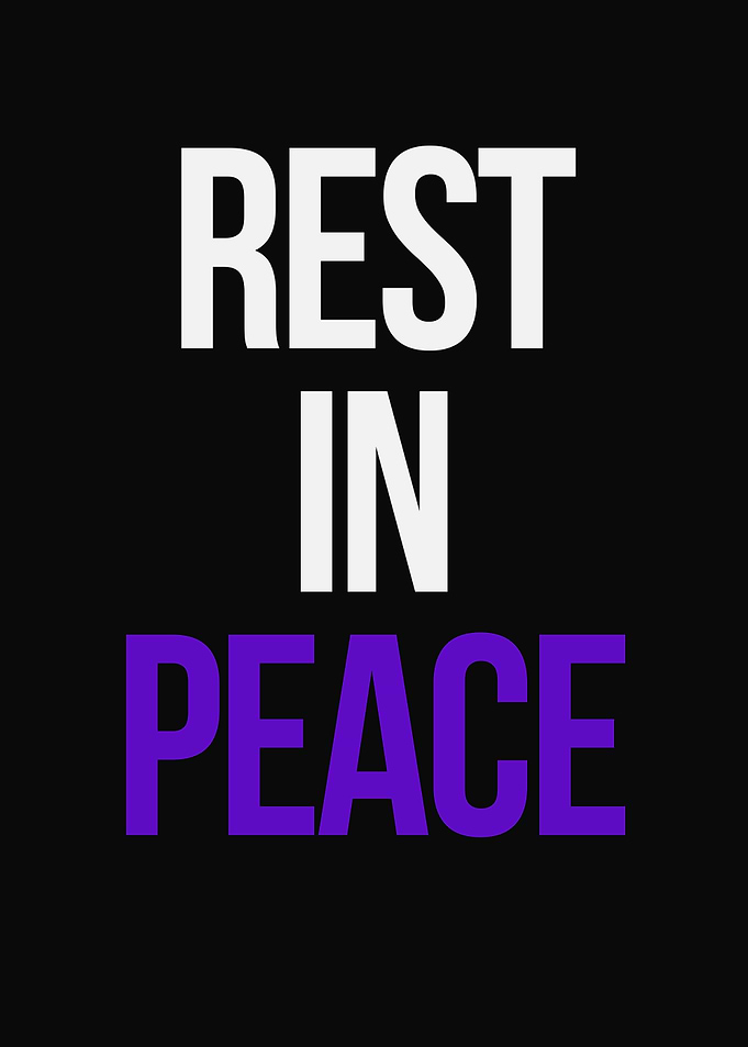 Rest in Peace
