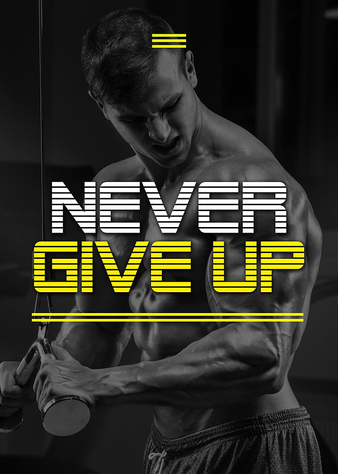 Never Give Up Gym Motivation