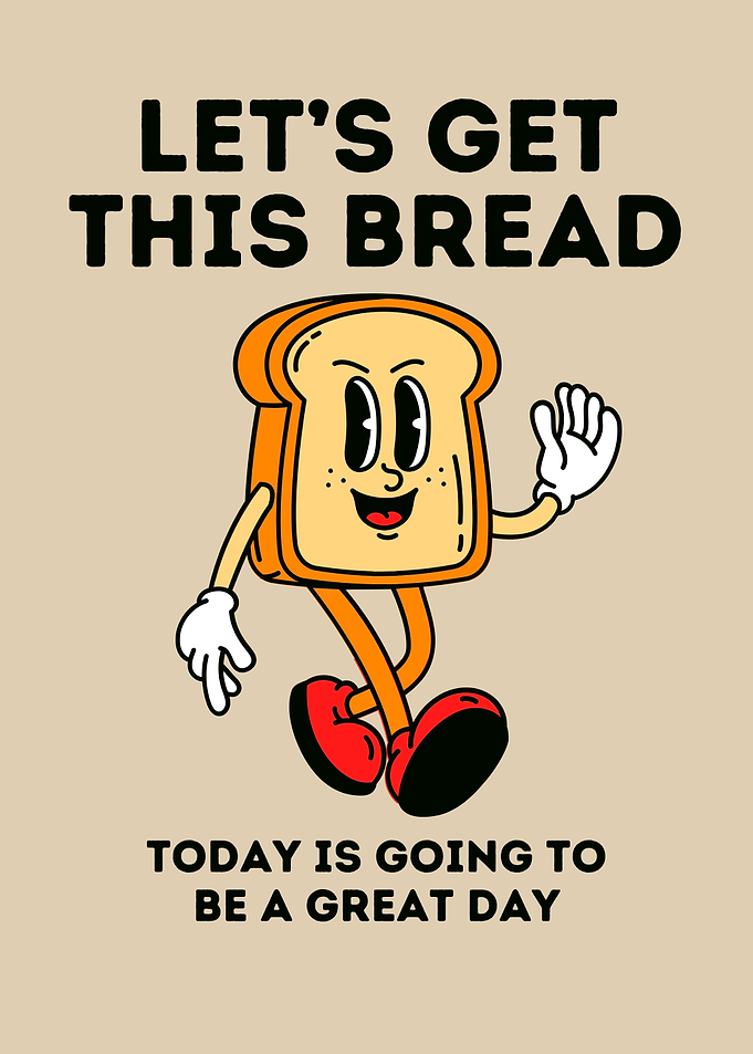 Let's Get This Bread Cartoon