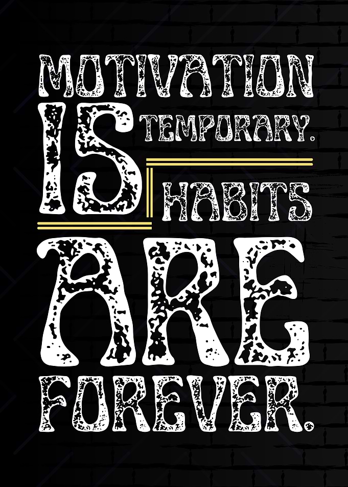 Motivation vs Habits Text Art