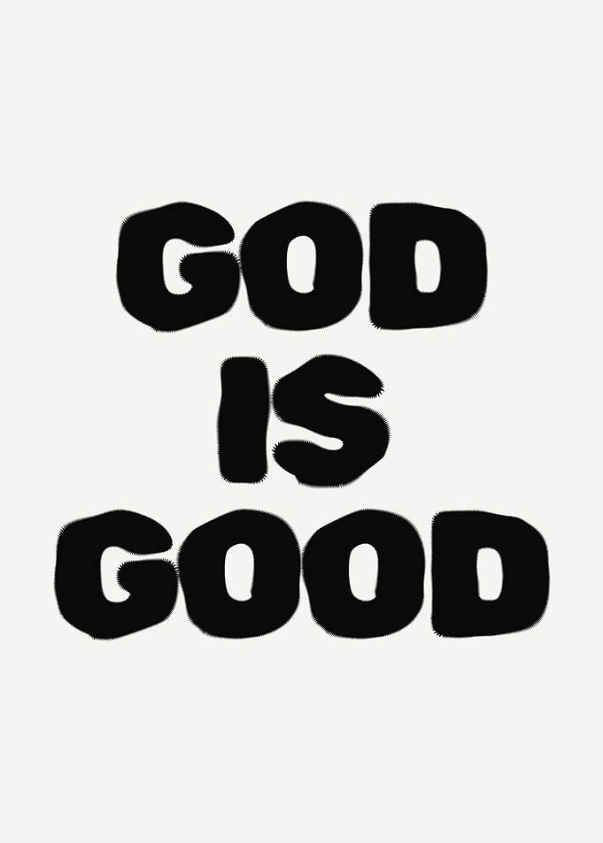 God is Good Text Art
