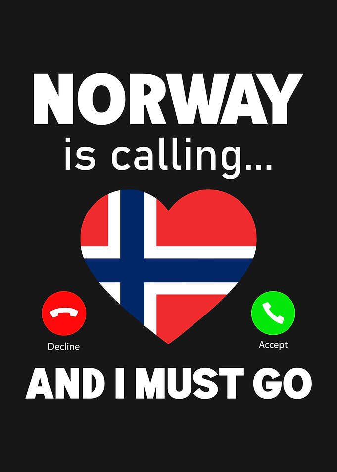 Norway is calling