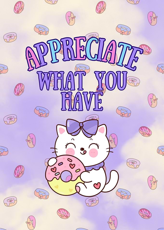 Appreciate What You Have Cat Donut