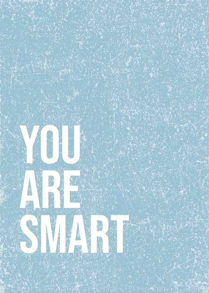 YOU ARE SMART Academic Student Motivational encouragement Wall Decor