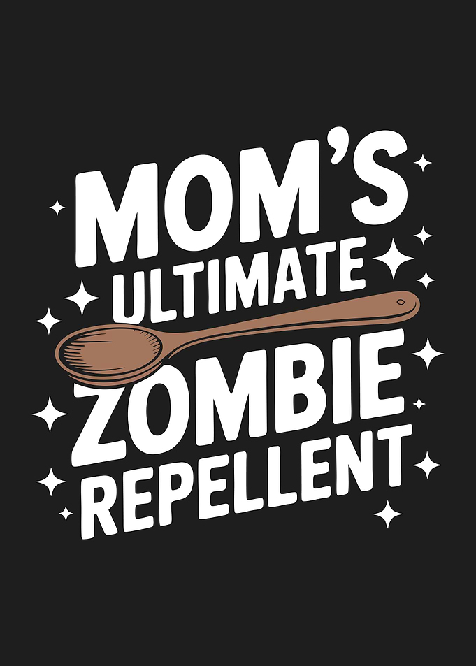 Mom's Ultimate Zombie Repellent Wooden Spoon