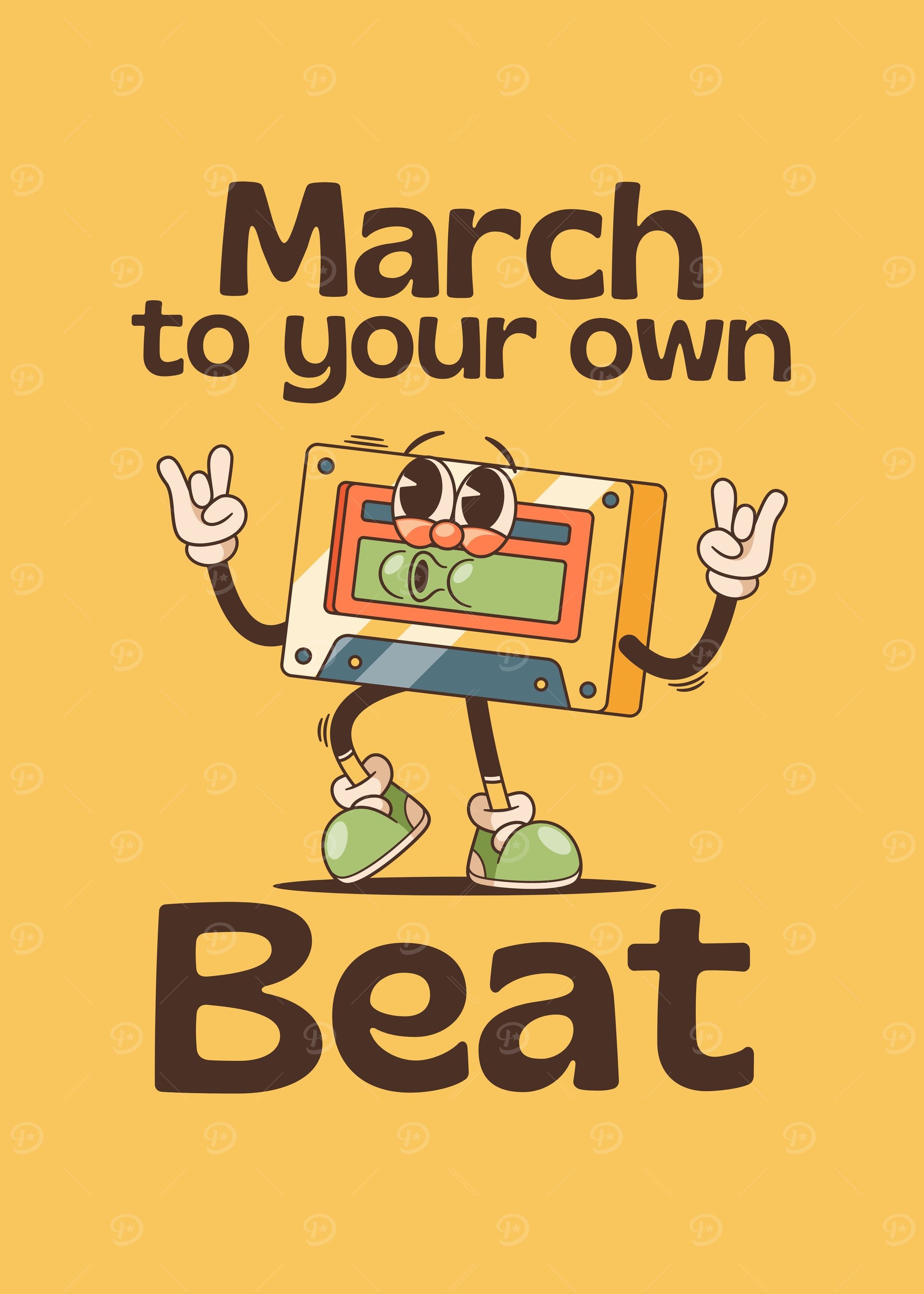 March to your own beat