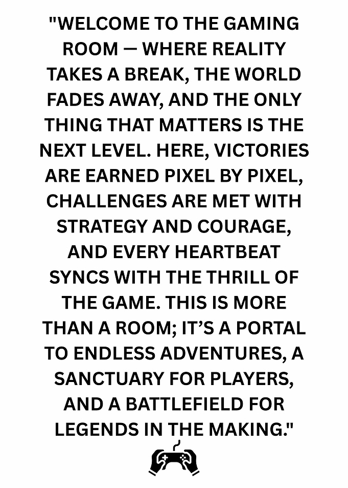 Gaming Room Inspirational Quote Poster