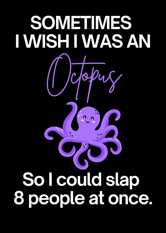 Funny Octopus Wish
