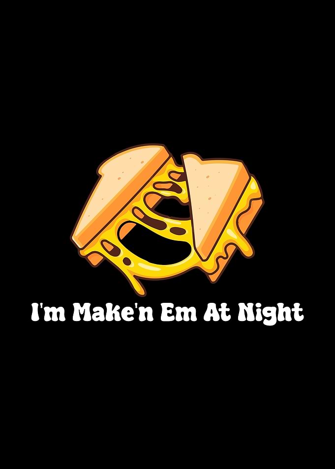 Chesse Sandwich Meme Graphic