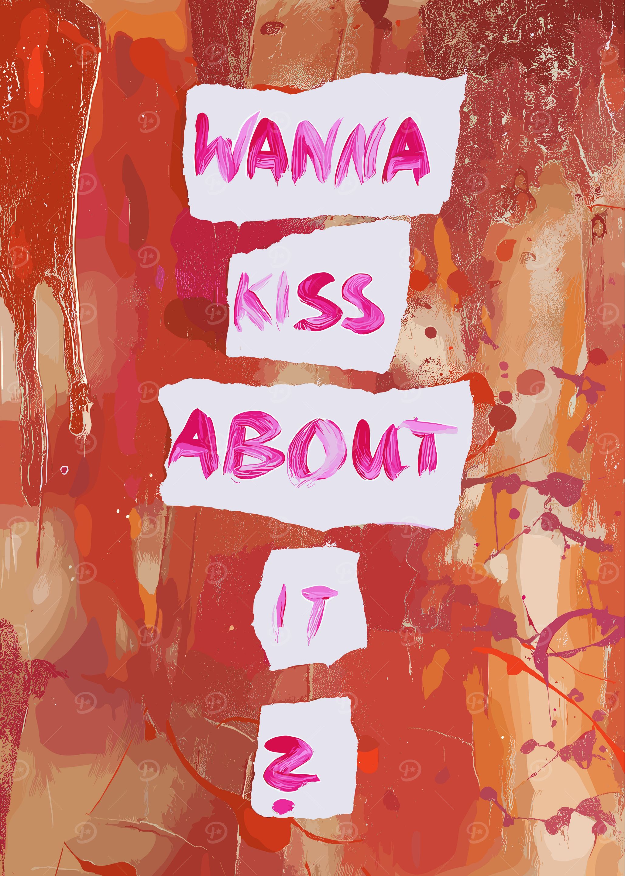 Wanna Kiss About It? Abstract Art