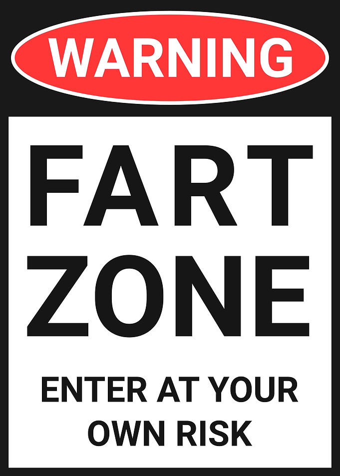 Fart Zone Warning Sign