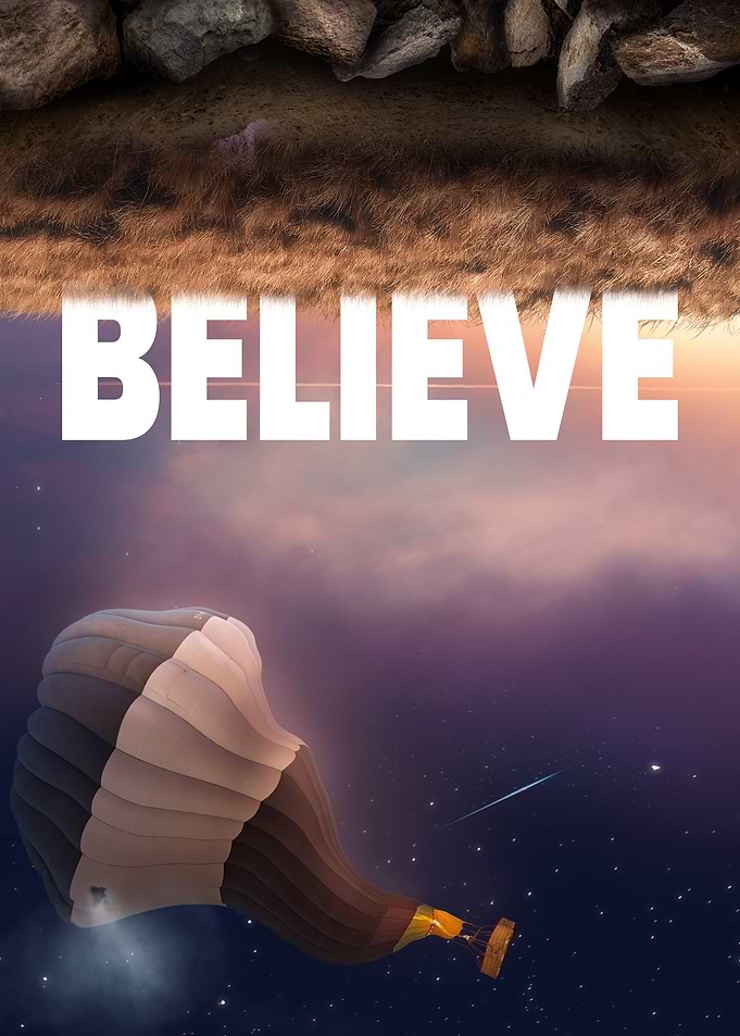 Believe: Hot Air Balloon in Space