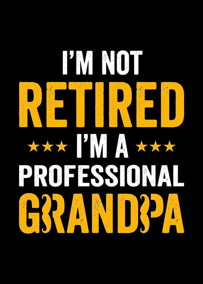 Professional Grandpa Retirement Text Art