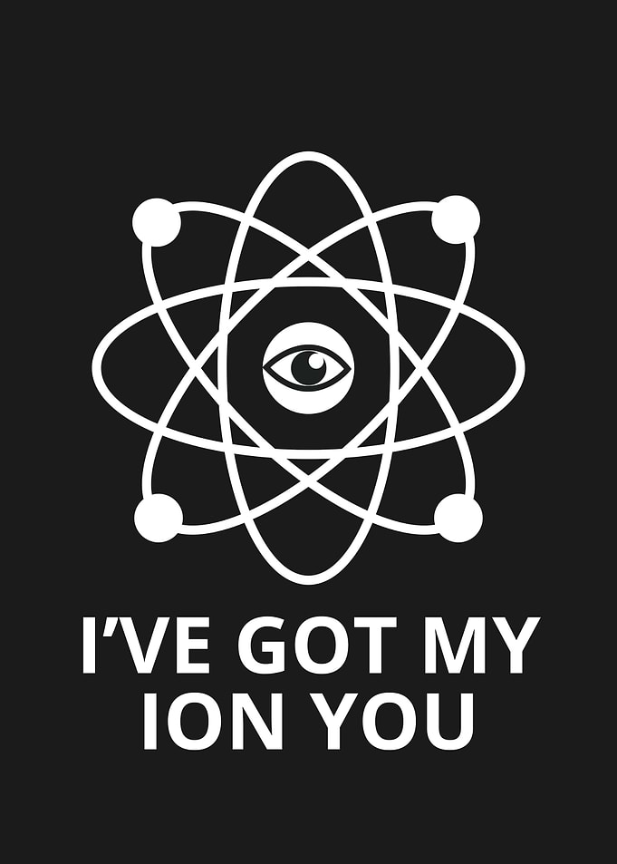 I've Got My Ion You