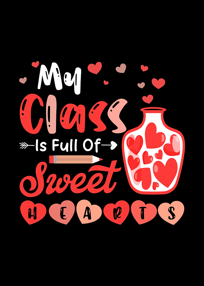 My Class is Full of Sweethearts