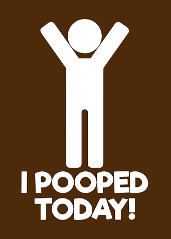 I Pooped Today! Funny Graphic