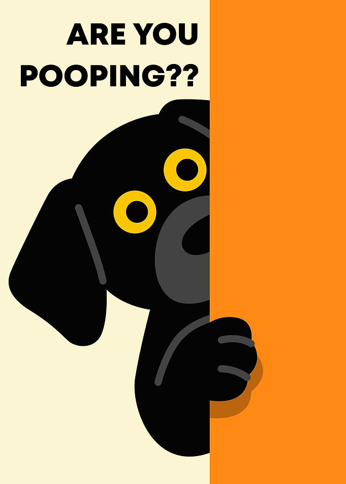Are You Pooping? Funny Dog Art