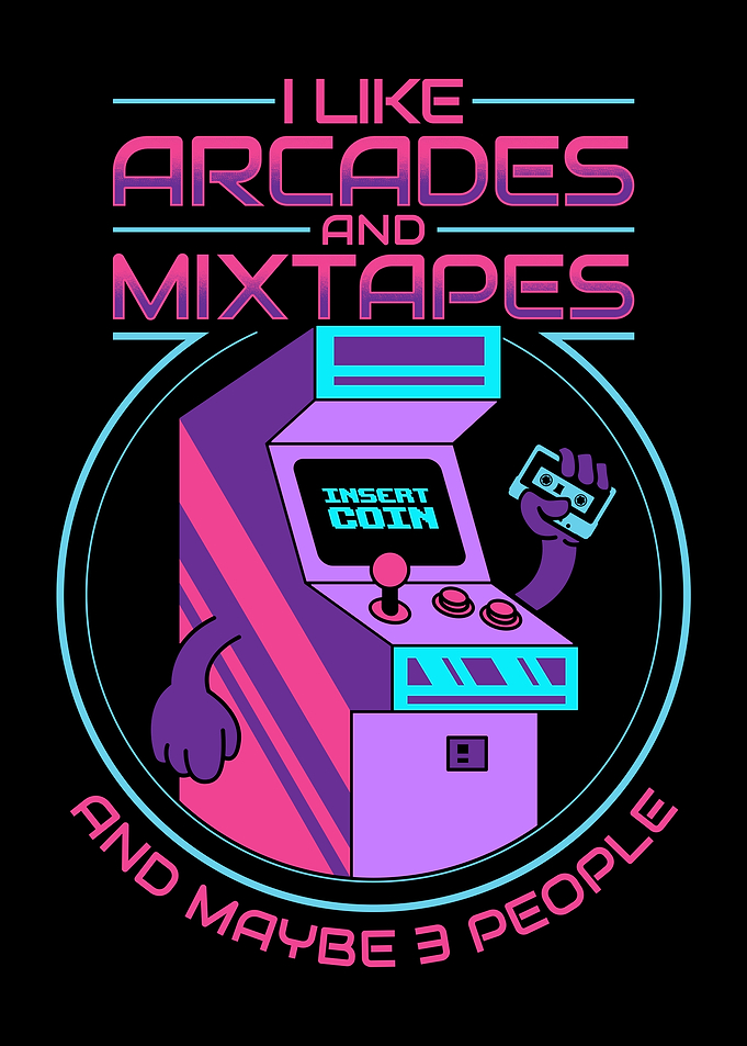 I like Arcades and Mixtapes and maybe 3 people