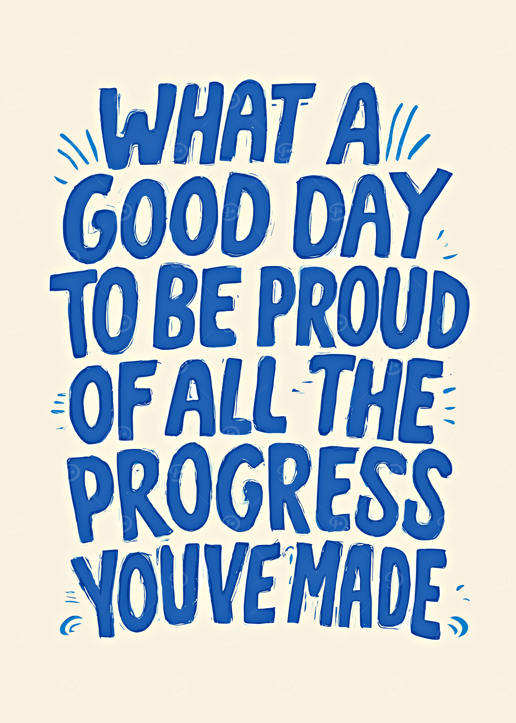 Inspirational Quote: Proud of Progress