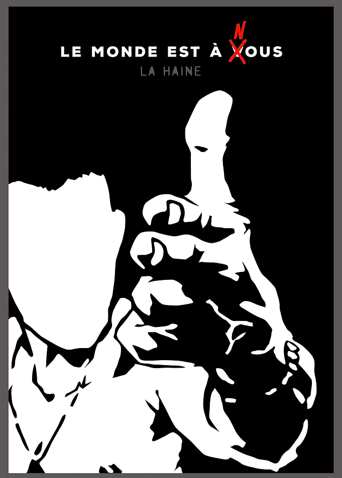 La Haine - The World Is Yours