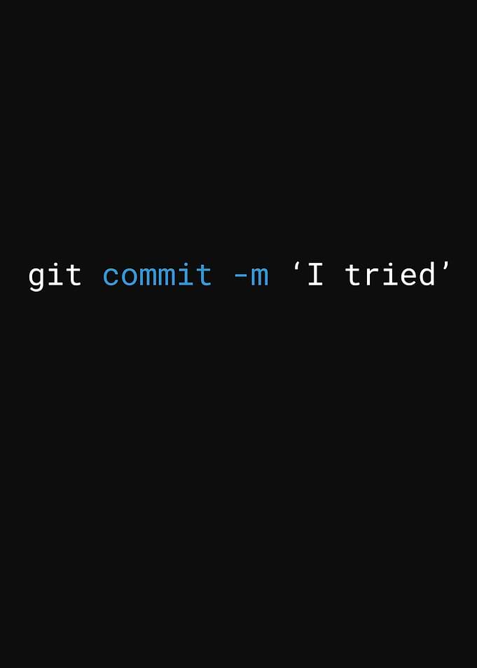 Git Commit - I Tried