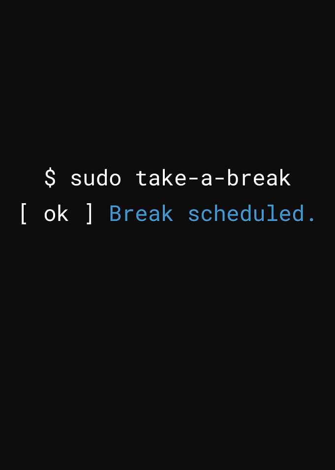 Sudo Take-a-Break