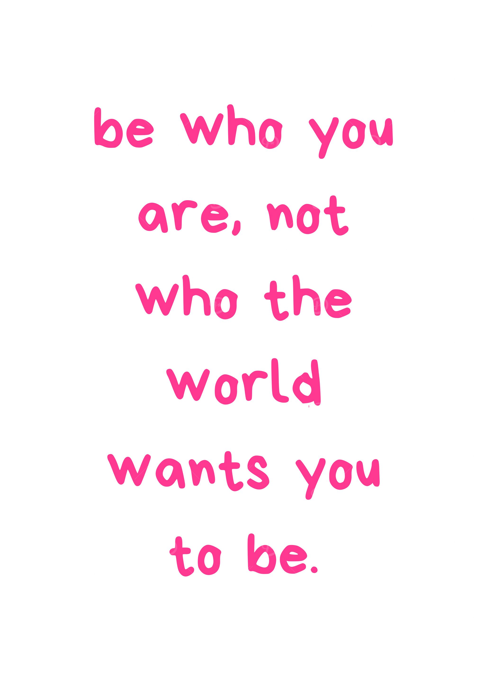 Inspirational Quote: Be Who You Are