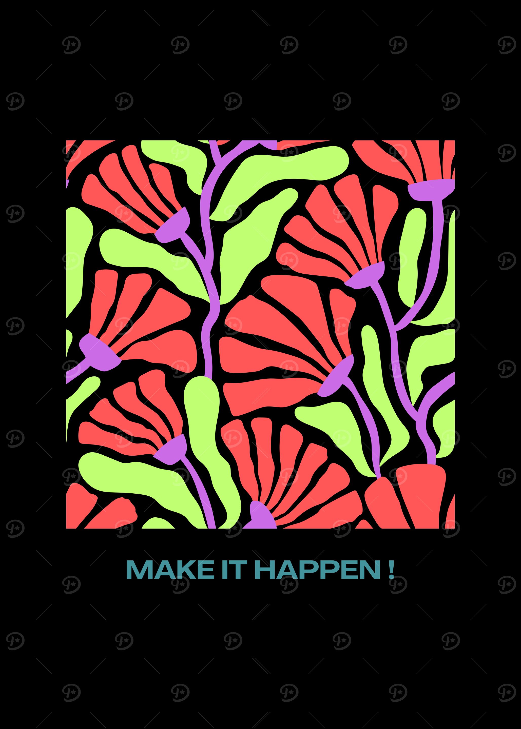 Floral Pattern with Motivational Text