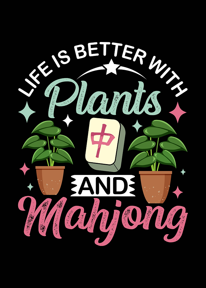 Life is Better with Plants Mahjong