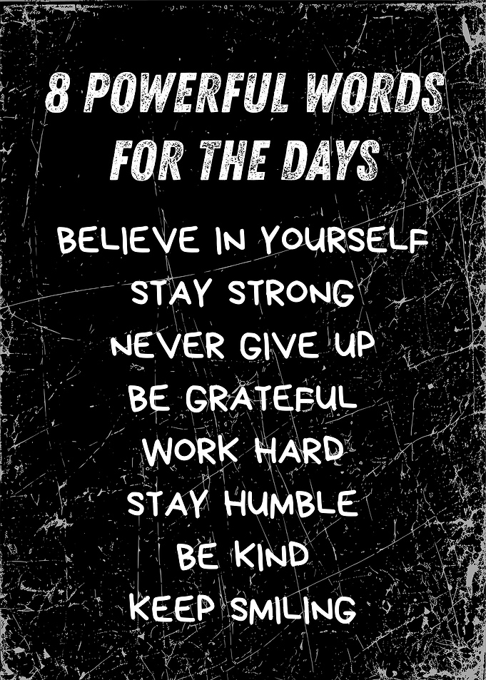 Inspirational Words on Black Background