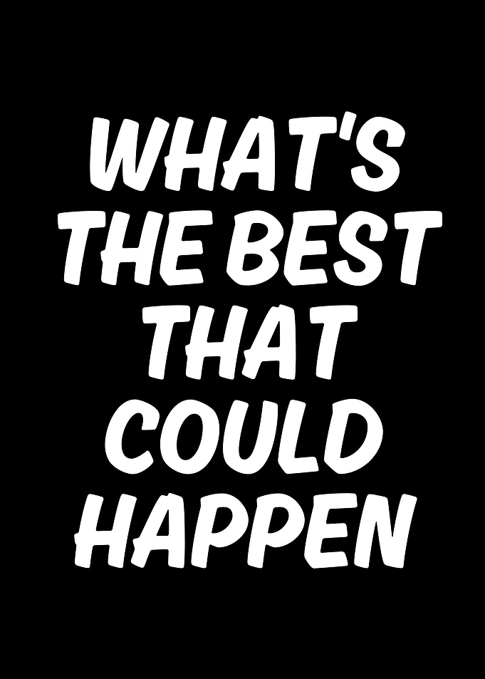 Inspirational Quote: What's the Best?