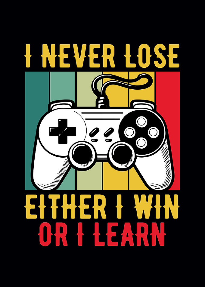 I Never Lose Gaming Controller