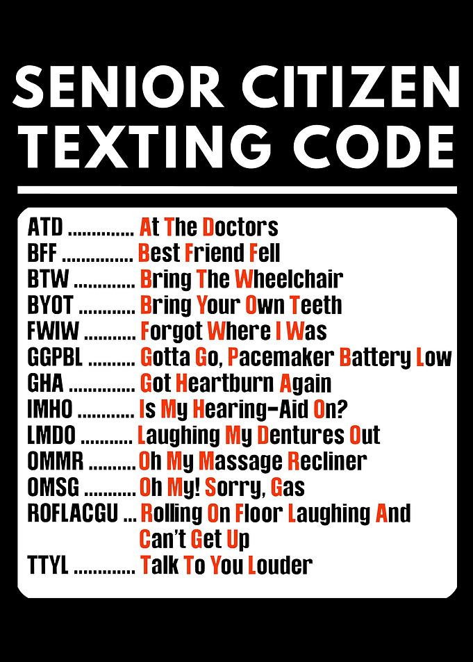 Senior Citizen Texting Code Humor