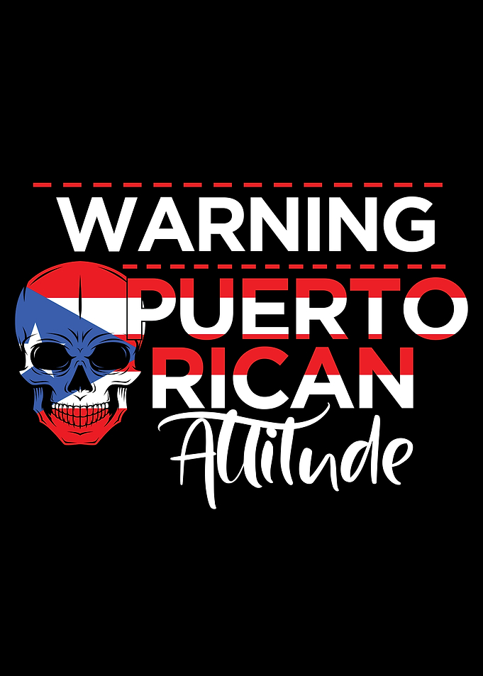 Warning Puerto Rican Attitude Skull